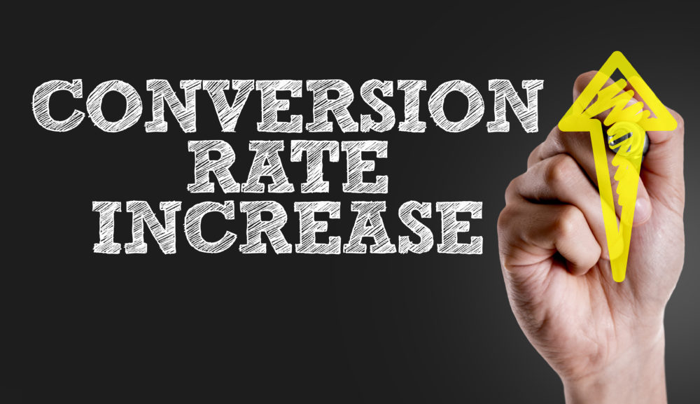 Increase conversion rates